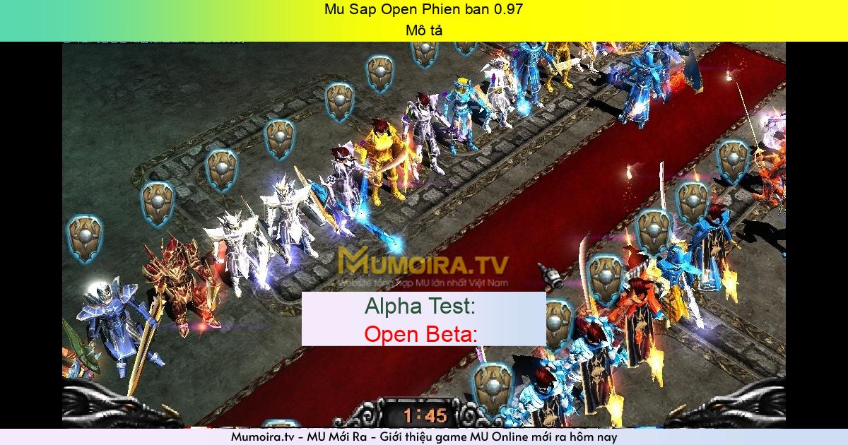 Game Private Mới ra,Mu Sap Open Phien ban 0.97